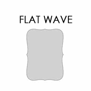 Flat Wave   $2.95